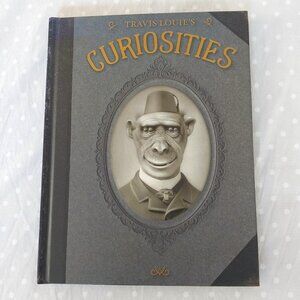 Travis Louie's Curiosities Collectible Hard Cover Book